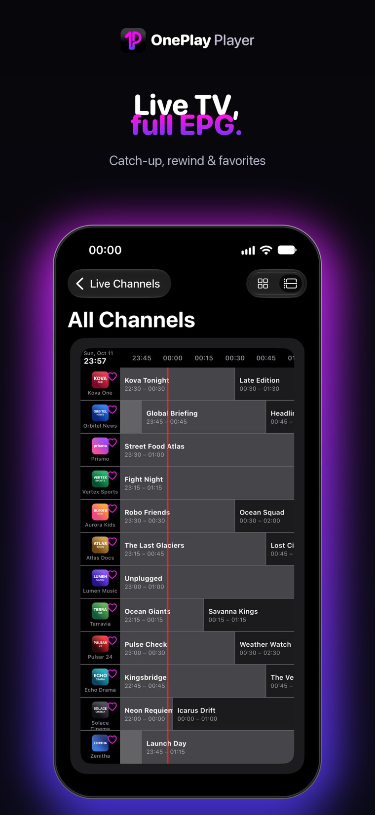 Live TV with full EPG, catch-up and favorites